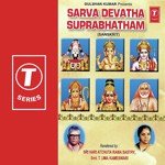 Sarva Devatha Suprabhatham - H.A. Sastry Song Download